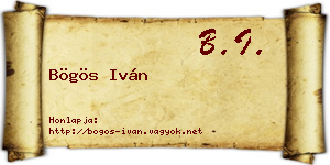 Bögös Iván névjegykártya